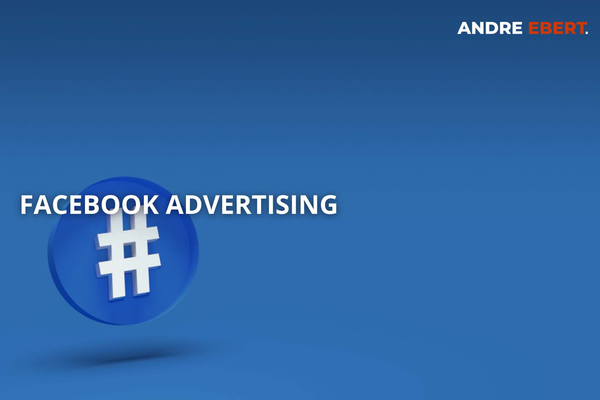 Facebook Advertising